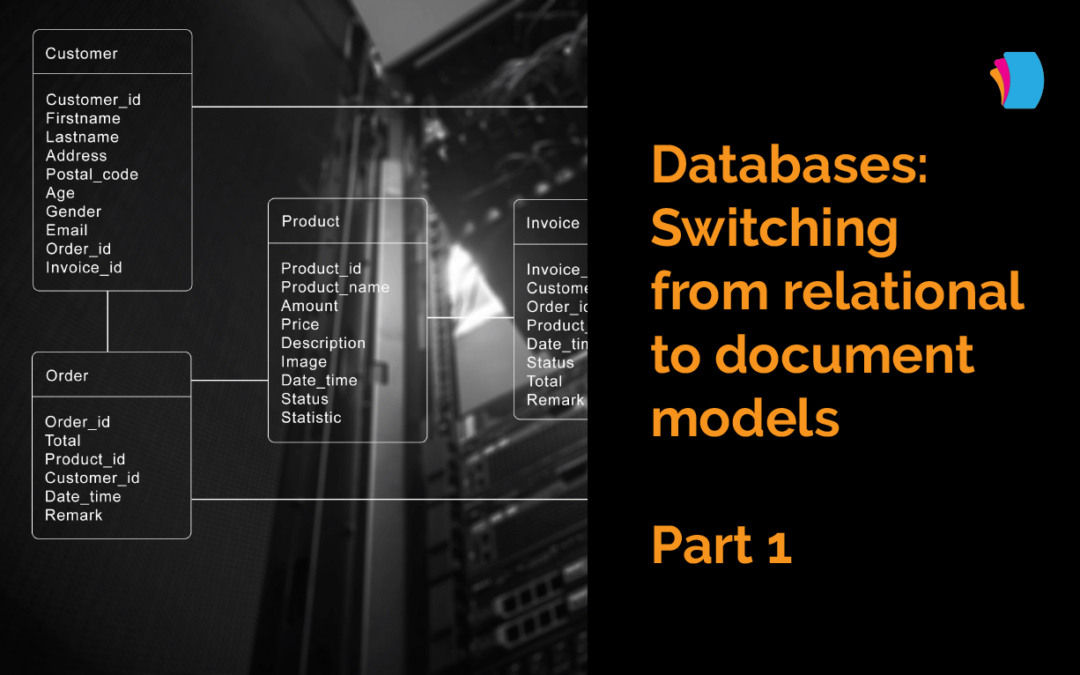 Databases: Switching from relational to document models, Part 1