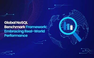 Global NoSQL Benchmark Framework: Embracing Real-World Performance