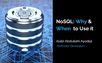 NoSQL: Why and When to Use It